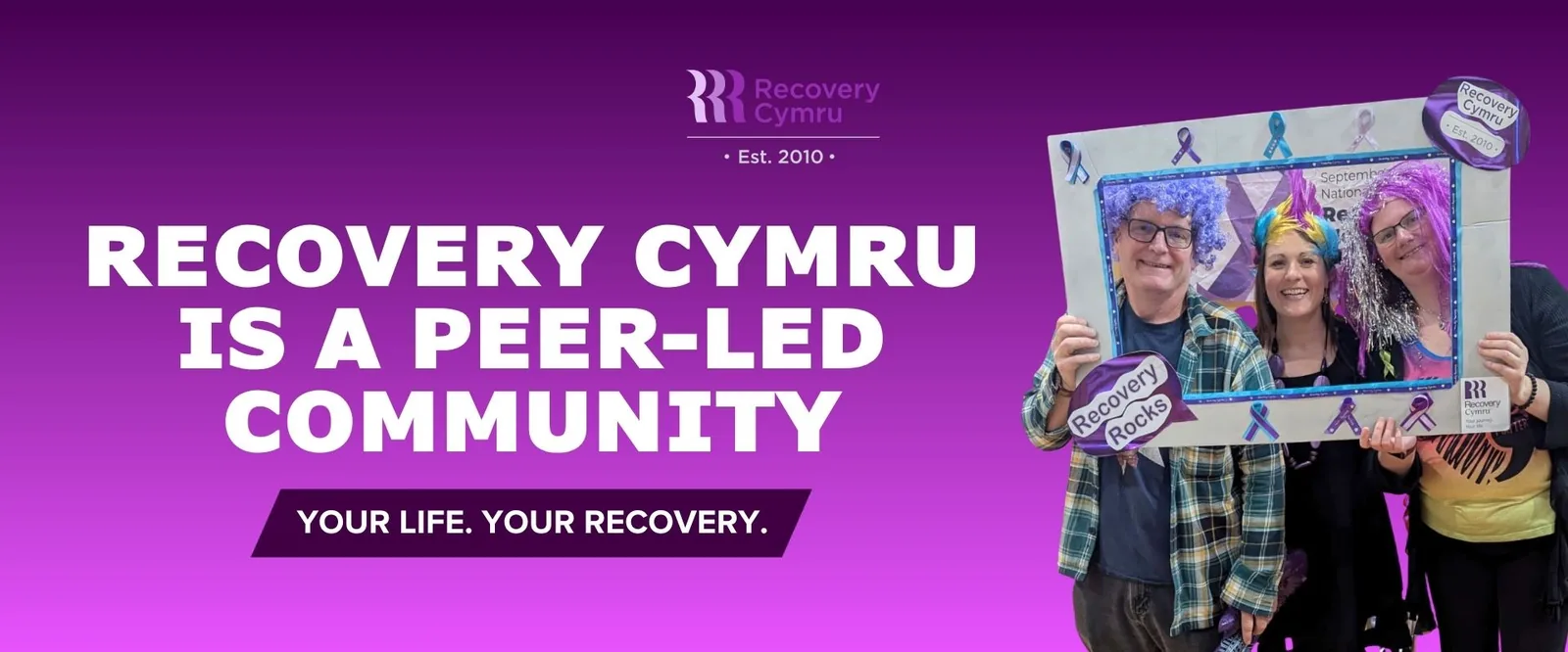 Recovery Cymru community members celebrating Recovery Cymru as a peer-led community.